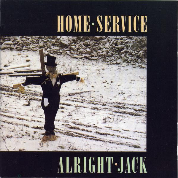 Home Service : Alright Jack (LP, Album)