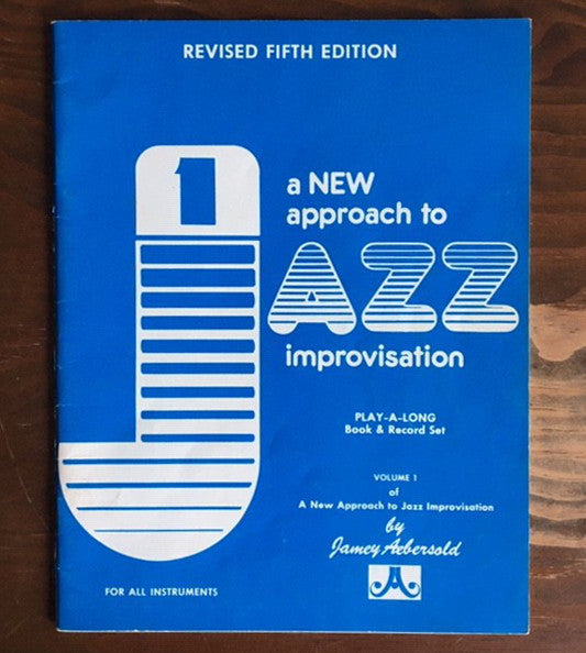 Jamey Aebersold : A New Approach To Jazz Improvisation (Revised Fifth Edition) (LP)