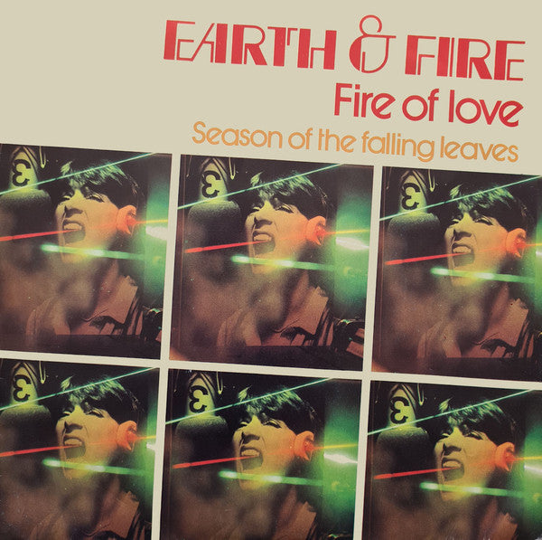 Earth And Fire : Fire Of Love (7", Single)