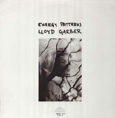 Lloyd Garber : Energy Patterns (LP)