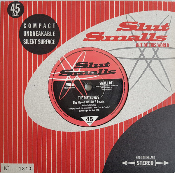 The Dirtbombs / Justin Robertson : She Played Me Like A Booger / Twisted And Torn (7", Single, Num)