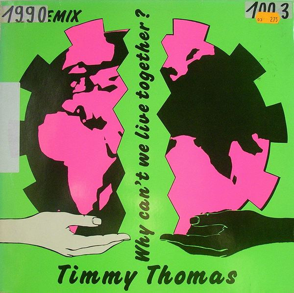 Timmy Thomas : Why Can't We Live Together? (Re-Remix) (12", Maxi)