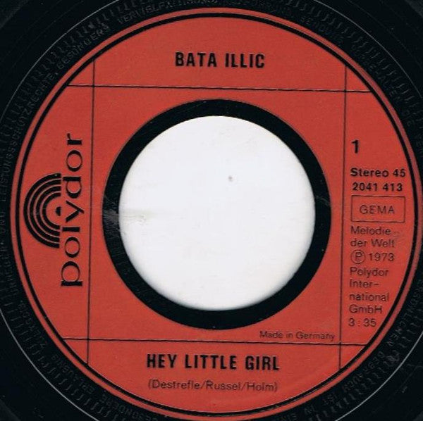 Bata Illic : Hey, Little Girl (7", Single)
