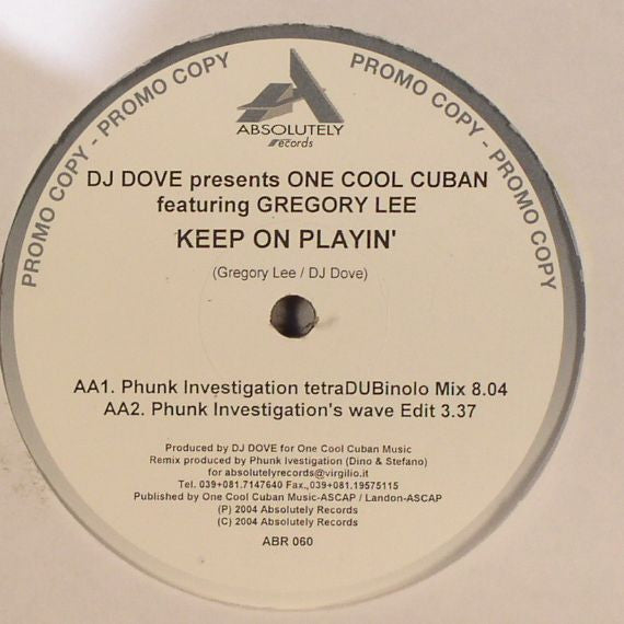 DJ Dove Presents One Cool Cuban Featuring Gregory Lee : Keep On Playin' (12", Promo)