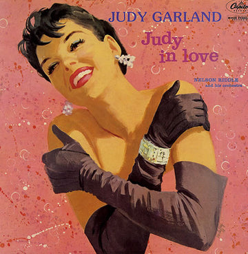 Judy Garland With Nelson Riddle And His Orchestra : Judy In Love (LP, RE)