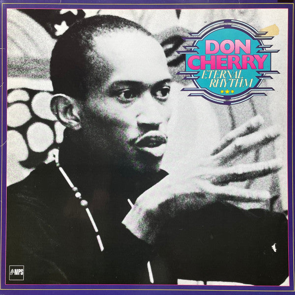 Don Cherry : Eternal Rhythm (LP, Album, RE)