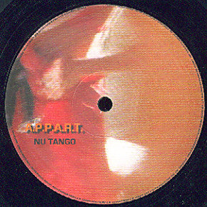 A.P.P.A.R.T : Nu Tango (12", Ltd, Num)