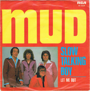 Mud : Slow Talking Boy (7", Single)