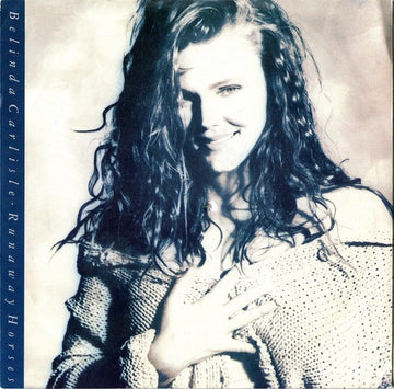 Belinda Carlisle : Runaway Horses (7", Single)