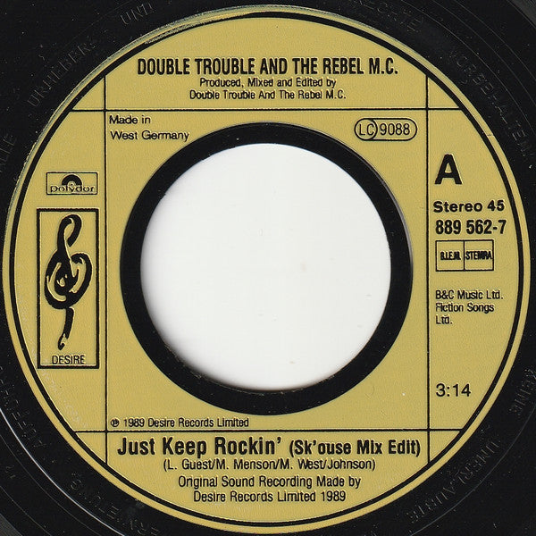 Double Trouble, The Rebel MC* : Just Keep Rockin' (7", Single, Yel)