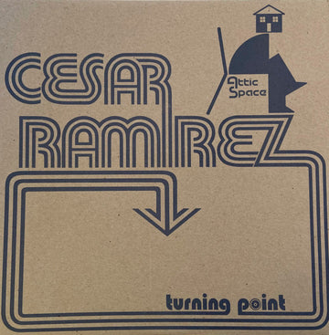 Cesar Ramirez : Turning Point (12")