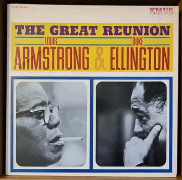 Louis Armstrong & Duke Ellington : The Great Reunion Louis Armstrong & Duke Ellington (LP, Album)