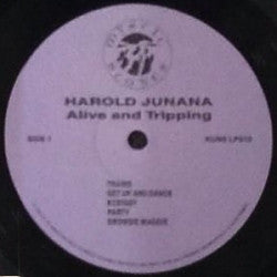 Harrold Juana : Alive And Tripping (LP, Album)