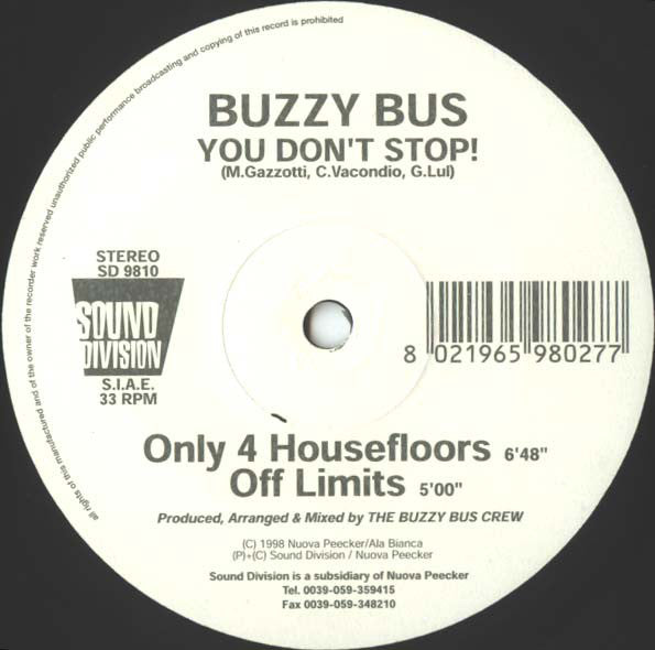 Buzzy Bus : You Don't Stop! (12")