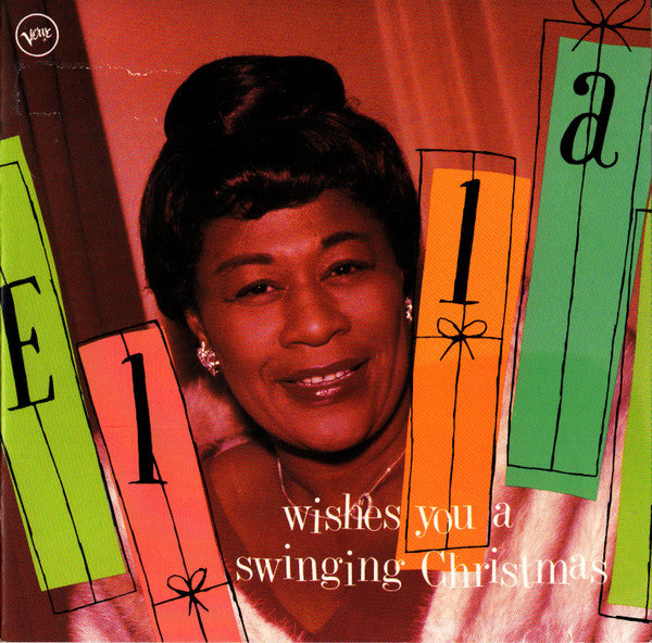 Ella Fitzgerald : Ella Wishes You A Swinging Christmas (CD, Album, RE)