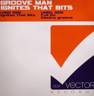 Groove Man : Ignites That Bits (12")