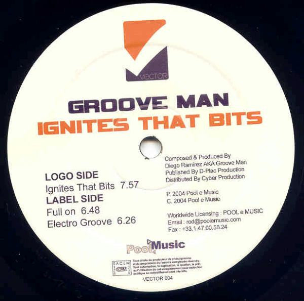 Groove Man : Ignites That Bits (12")