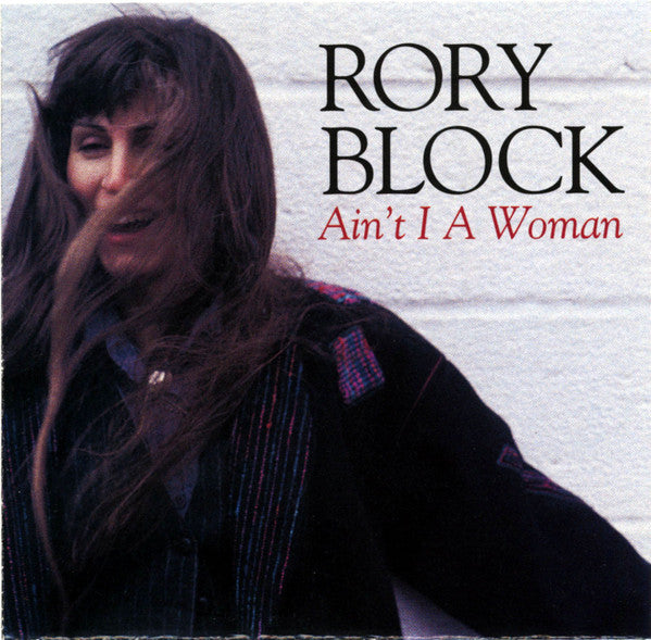 Rory Block : Ain't I A Woman (CD)