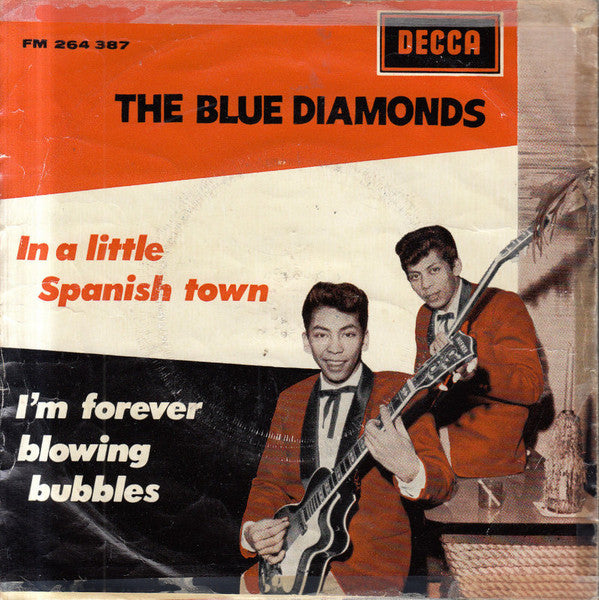 The Blue Diamonds : In A Little Spanish Town / I'm Forever Blowing Bubbles (7", Single, Mono)