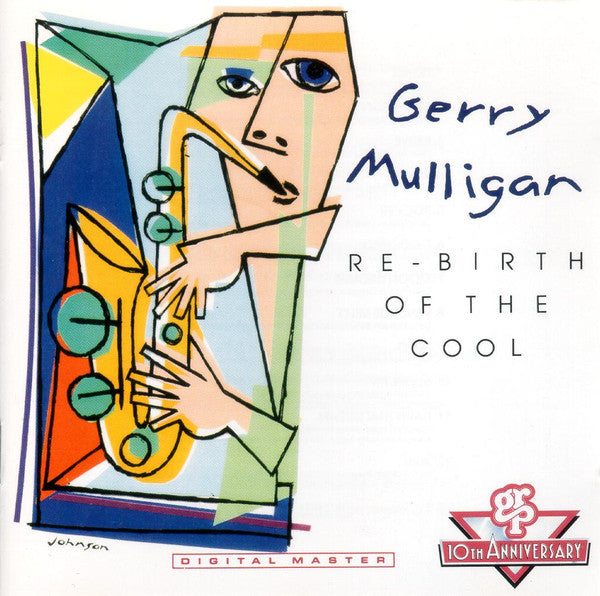 Gerry Mulligan : Re-birth Of The Cool (CD)