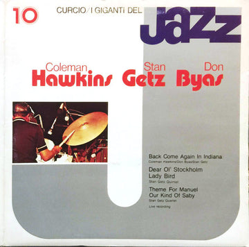 Coleman Hawkins, Stan Getz, Don Byas : I Giganti Del Jazz Vol. 10 (LP, Comp)