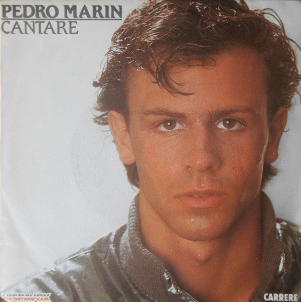 Pedro Marin : Cantaré / No, No Lo Creas (7", Single)