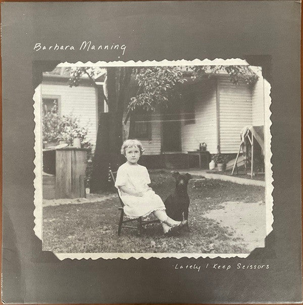 Barbara Manning : Lately I Keep Scissors (LP, Album)