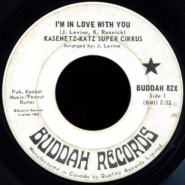 Kasenetz-Katz Super Circus : I'm In Love With You / To You, With Love (7", Single)