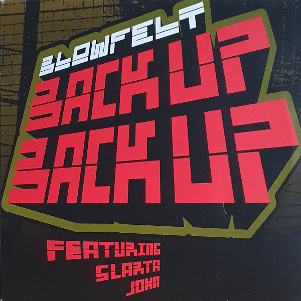 Blowfelt : Back Up Back Up (12")
