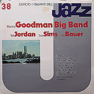 Benny Goodman And His Orchestra, Taft Jordan, Zoot Sims, Billy Bauer : I Giganti Del Jazz 38 (LP, Album)