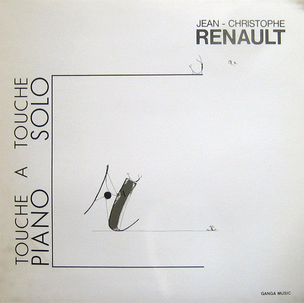 Jean-Christophe Renault : Touche A Touche - Piano Solo (LP, Album)