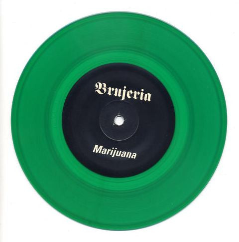 Brujeria : Marijuana (7", Promo, Gre)