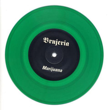 Brujeria : Marijuana (7", Promo, Gre)