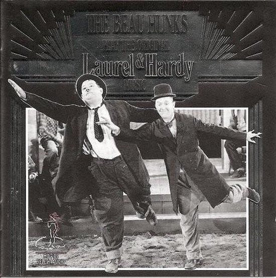 The Beau Hunks : The Beau Hunks Play The Original Laurel & Hardy Music (CD, Album)