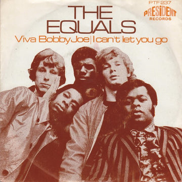 The Equals : Viva Bobby Joe / I Can't Let You Go (7", Single, Mono)