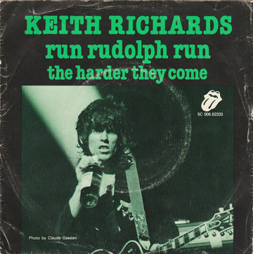 Keith Richards : Run Rudolph Run / The Harder They Come (7", Single)