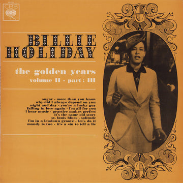 Billie Holiday : The Golden Years Volume II - Part III (LP, Comp)