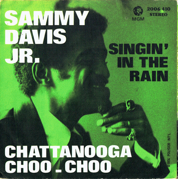 Sammy Davis Jr. : Singin' In The Rain / Chattanooga Choo - Choo (7")