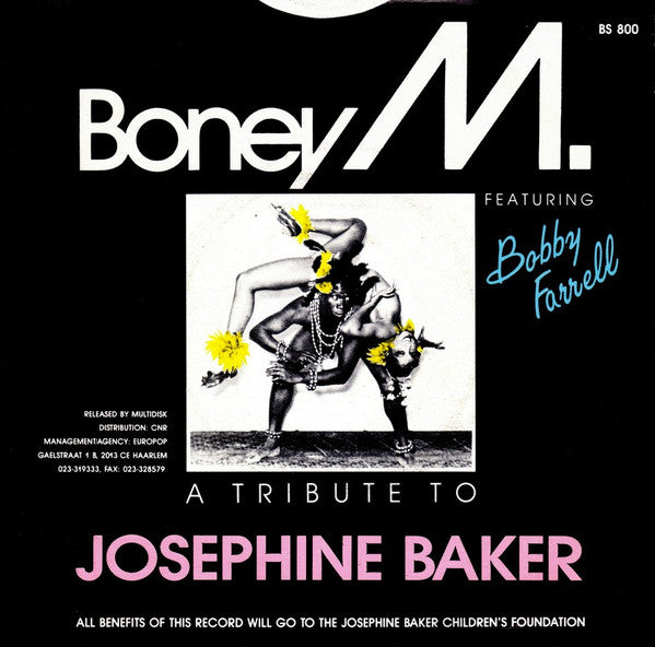 Boney M. Featuring Bobby Farrell : A Tribute To Josephine Baker (7")