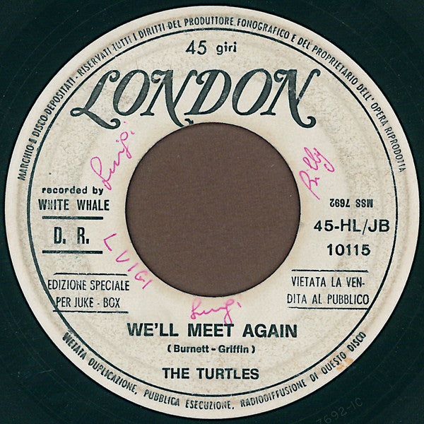 The Turtles : Happy Together / We'll Meet Again (7", Jukebox)