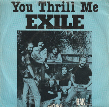 Exile (7) : You Thrill Me (7", Single)