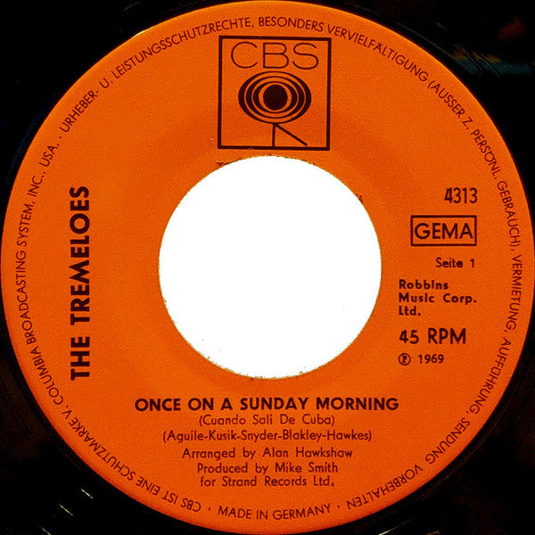 The Tremeloes : Once On A Sunday Morning (Cuando Sali De Cuba) (7")