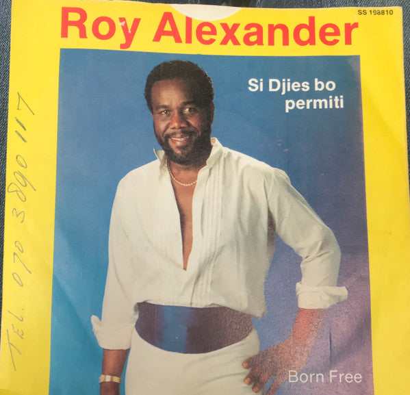 Roy Alexander (7) : Si Djies Bo Permiti (7", Single)