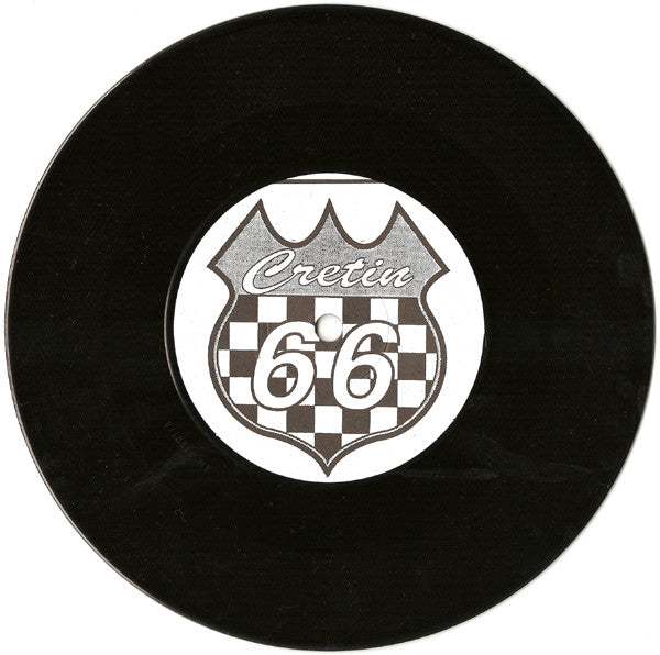 Cretin 66 : Black Flag Records Backwards (7", EP)