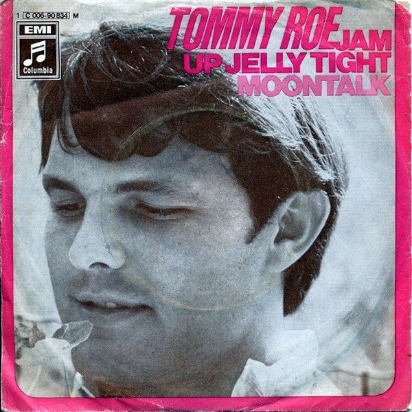 Tommy Roe : Jam Up Jelly Tight / Moontalk (7", M/Print)