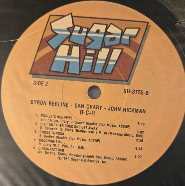 Byron Berline, Dan Crary, John Hickman : BCH (LP, Album)