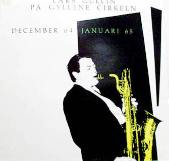 Lars Gullin : Lars Gullin På Gyllene Cirkeln (December 64, Januari 65) (LP, Album, Mono)