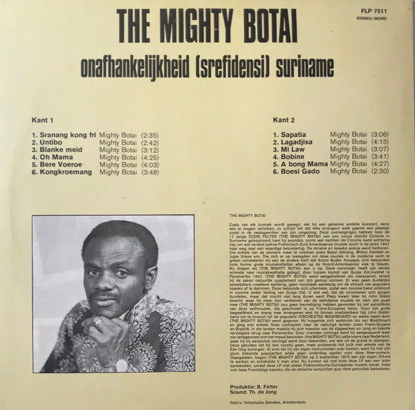 The Mighty Botai* : Onafhankelijkheid (Srefidensi) Suriname (LP, Album)