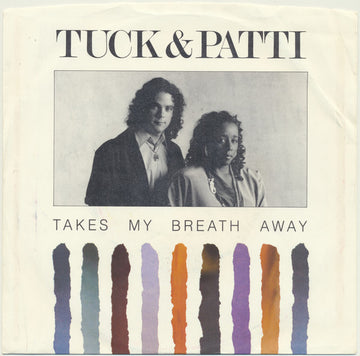 Tuck & Patti : Takes My Breath Away (7", Single)