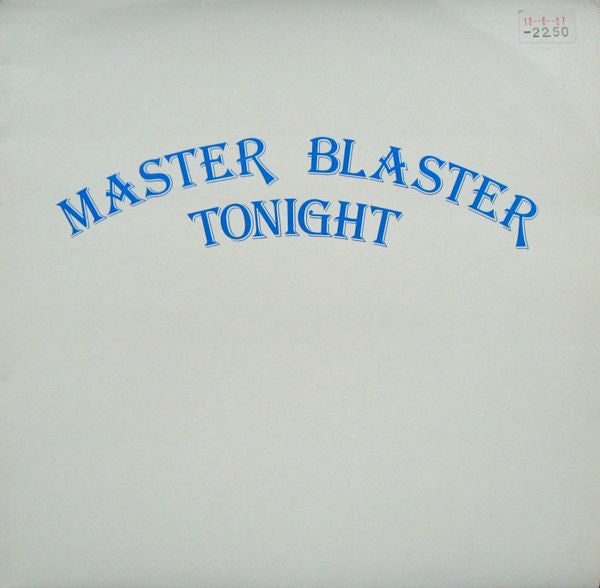 Master Blaster (4) : Tonight (LP, Album)